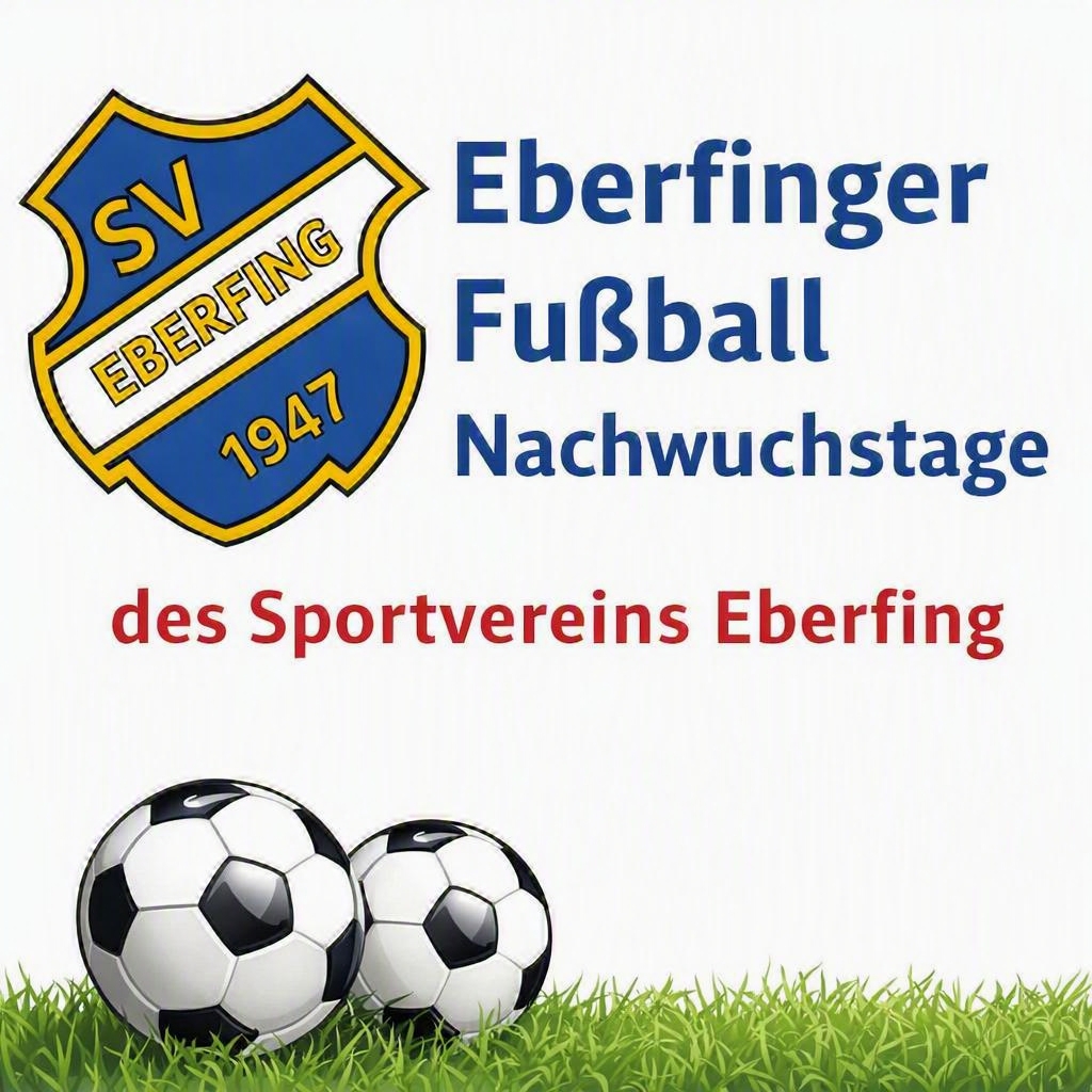 Eberfinger Fußball Nachwuchstage